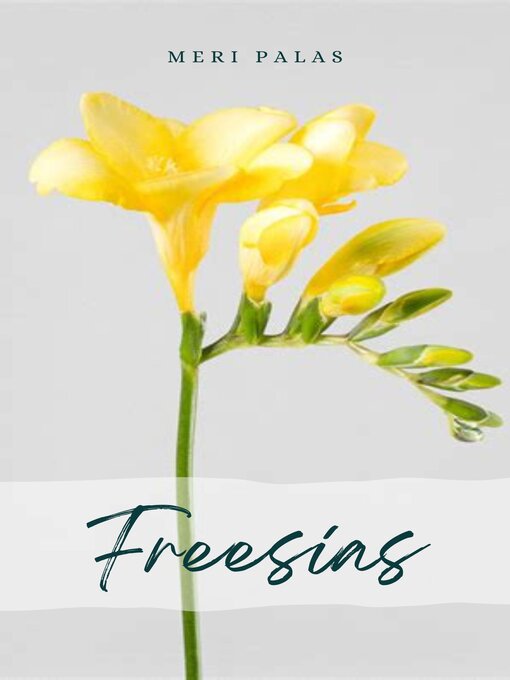 Title details for Freesías by Meri Palas - Available
